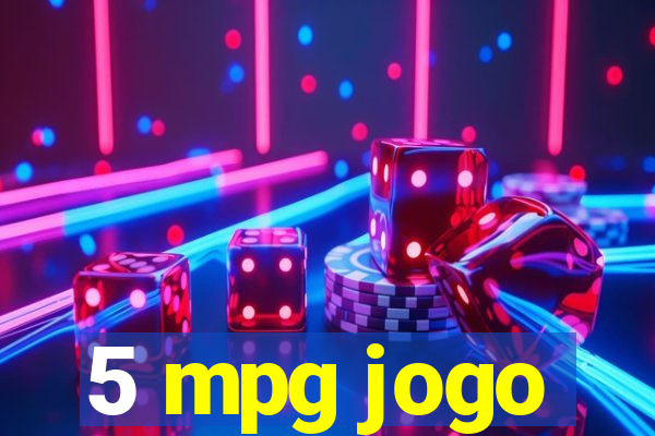 5 mpg jogo